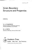 Grain boundary structure and properties