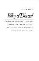 Cover of: Valley of discord: church and society along the Connecticut River, 1636-1725