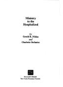 Cover of: Ministry to the hospitalized