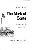 Cover of: The mark of Conte by Sonia Levitin