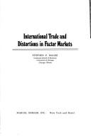 Cover of: International trade and distortions in factor markets