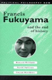 Cover of: Francis Fukuyama and the end of history by Howard Williams