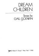 Cover of: Dream children: stories