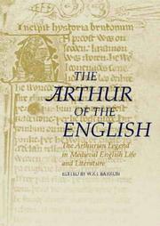 Cover of: The Arthur of the English: The Arthurian Legend in Medieval English Life and Literature (Arthurian Literature in the Middle Ages, 2)