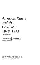 America, Russia and the Cold War, 1945-1975