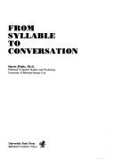 Cover of: From syllable to conversation