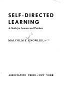 Self-directed learning by Malcolm Shepherd Knowles