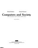 Cover of: Computers and society: the technology and its social implications
