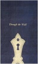 Through the wall by Cleveland Moffett