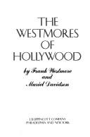 The Westmores of Hollywood by Frank Westmore