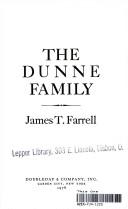 Cover of: The Dunne family by James T. Farrell