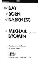 Cover of: The day is born of darkness