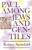 Paul Among Jews and Gentiles, and Other Essays by Krister Stendahl