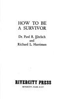 Cover of: How to be a survivor