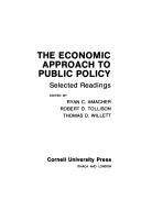 Cover of: The Economic approach to public policy: selected readings