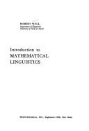 Introduction to mathematical linguistics by Robert Eugene Wall