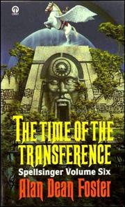 Cover of: TIME OF THE TRANSFERENCE (SPELLSINGER S.) by Alan Dean Foster