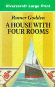 A House With Four Rooms by Rumer Godden