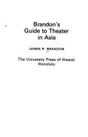 Cover of: Brandon's guide to theater in Asia
