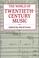 Cover of: The world of twentieth-century music