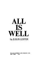 All is well by Julius Lester