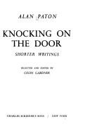Cover of: Knocking on the door: shorter writings