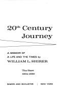 Cover of: 20th century journey by William L. Shirer