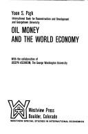 Cover of: Oil money and the world economy