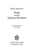 Cover of: Russia and the American Revolution by N. N. Bolkhovitinov