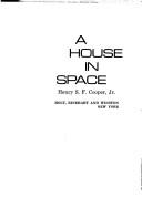Cover of: A house in space by Henry S. F. Cooper