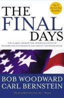 The final days by Bob Woodward
