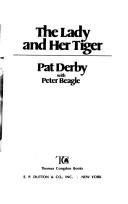 Cover of: The lady and her tiger