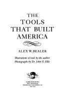 Cover of: The tools that built America
