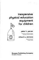 Cover of: Inexpensive physical education equipment for children