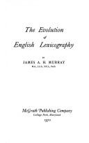 Cover of: The evolution of English lexicography.