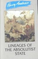 Cover of: Lineages of the absolutist state