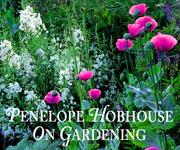 Cover of: Penelope Hobhouse on gardening