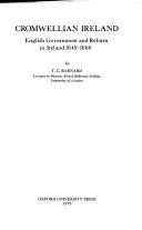 Cover of: Cromwellian Ireland: English government and reform in Ireland 1649-1660