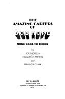 Cover of: The amazing careers of Bob Hope by Joe Morella