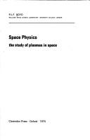 Space physics : the study of plasmas in space