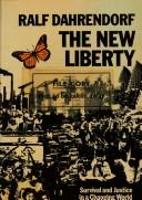 The new liberty : survival and justice in a changing world