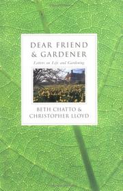 Dear friend & gardener : letters on life and gardening