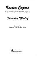 Review copies : plays and players in London, 1970-74