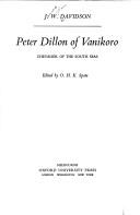 Peter Dillon of Vanikoro by Davidson, James Wightman