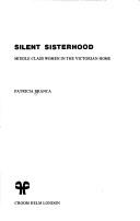 Silent sisterhood by Patricia Branca