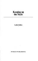 Cover of: Keeping up the style
