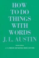 Cover of: How to do things with words by J. L. Austin