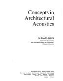 Concepts in architectural acoustics by M. David Egan
