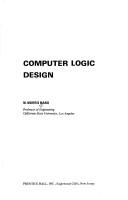 Cover of: Computer logic design by M. Morris Mano