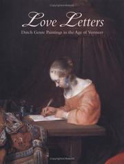 Cover of: Love letters: Dutch genre paintings in the age of Vermeer